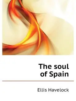 The soul of Spain