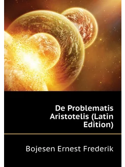 De Problematis Aristotelis (Latin Edition)