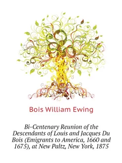 Bi-Centenary Reunion of the Descendants of Louis and