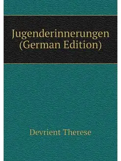 Jugenderinnerungen (German Edition)