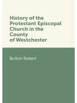 History of the Protestant Episcopal C