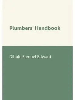 Plumbers' Handbook