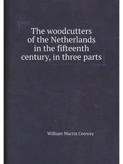 The woodcutters of the Netherlands in