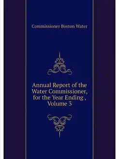 Annual Report of the Water Commission