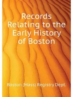 Records Relating to the Early History