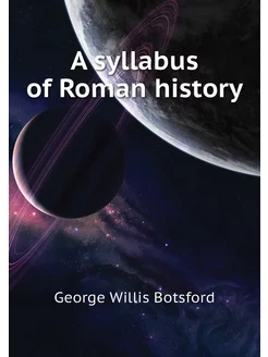 A syllabus of Roman history