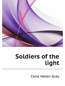 Soldiers of the light