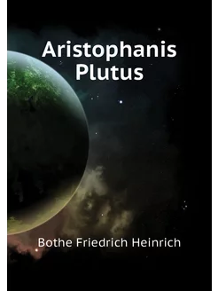 Aristophanis Plutus