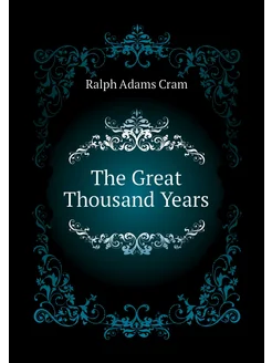 The Great Thousand Years