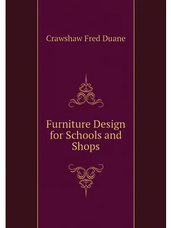 Furniture Design for Schools and Shops