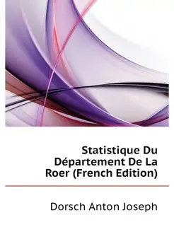 Statistique Du Departement De La Roer