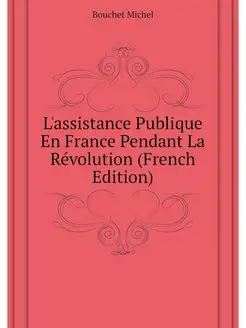 L'assistance Publique En France Penda