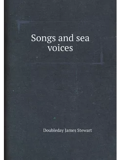 Songs and sea voices