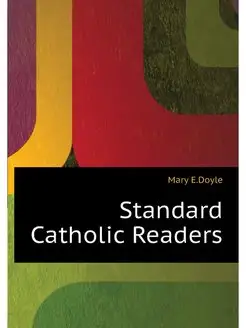 Standard Catholic Readers