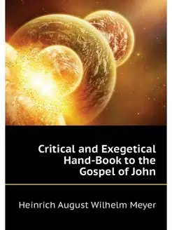 Critical and Exegetical Hand-Book to