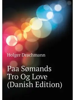 Paa S?mands Tro Og Love (Danish Edition)