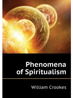 Phenomena of Spiritualism