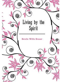 Living by the Spirit