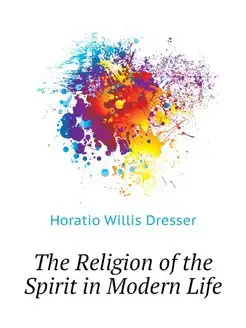 The Religion of the Spirit in Modern