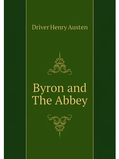 Byron and The Abbey