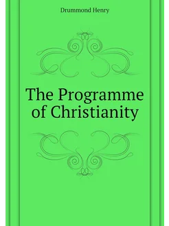 The Programme of Christianity