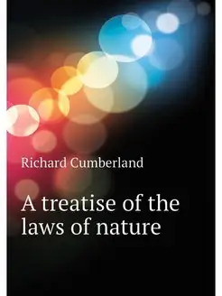 A treatise of the laws of nature