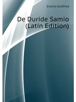 De Duride Samio (Latin Edition)