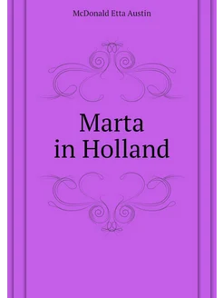 Marta in Holland