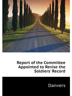 Report of the Committee Appointed to Revise the Sold