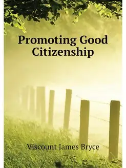 Promoting Good Citizenship