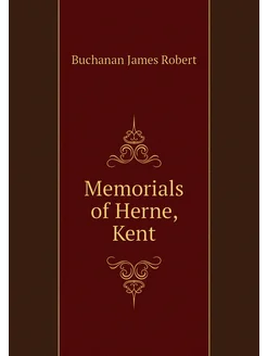 Memorials of Herne, Kent