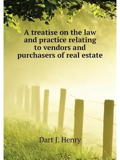 A treatise on the law and practice re