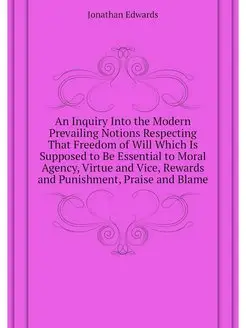 An Inquiry Into the Modern Prevailing