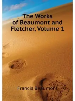 The Works of Beaumont and Fletcher, V