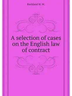 A selection of cases on the English l