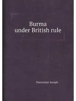 Burma under British rule