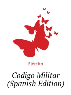 Codigo Militar (Spanish Edition)