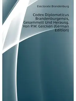 Codex Diplomaticus Brandenburgensis