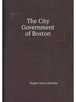 The City Government of Boston