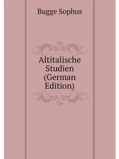 Altitalische Studien (German Edition)