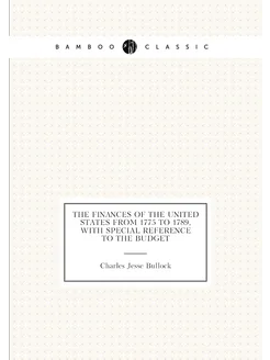 The finances of the United States from 1775 to 1789