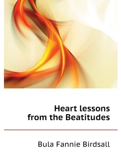 Heart lessons from the Beatitudes