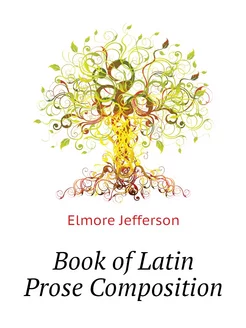 Book of Latin Prose Composition