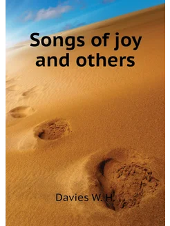 Songs of joy and others