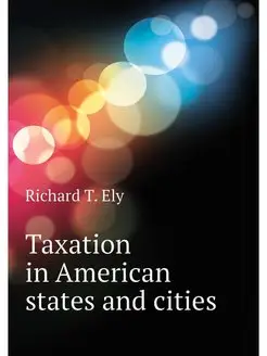 Taxation in American states and cities