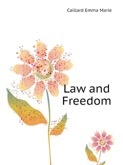 Law and Freedom