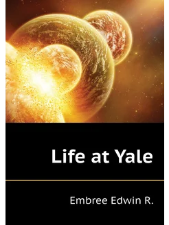 Life at Yale