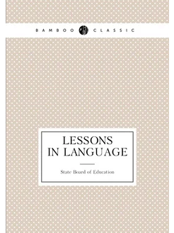 Lessons in language