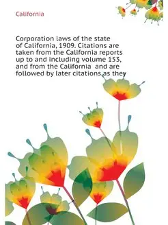 Corporation laws of the state of Cali