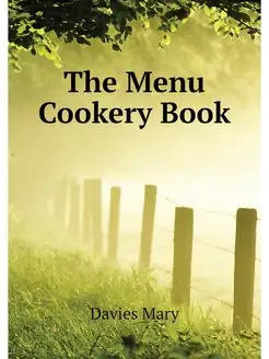 The Menu Cookery Book